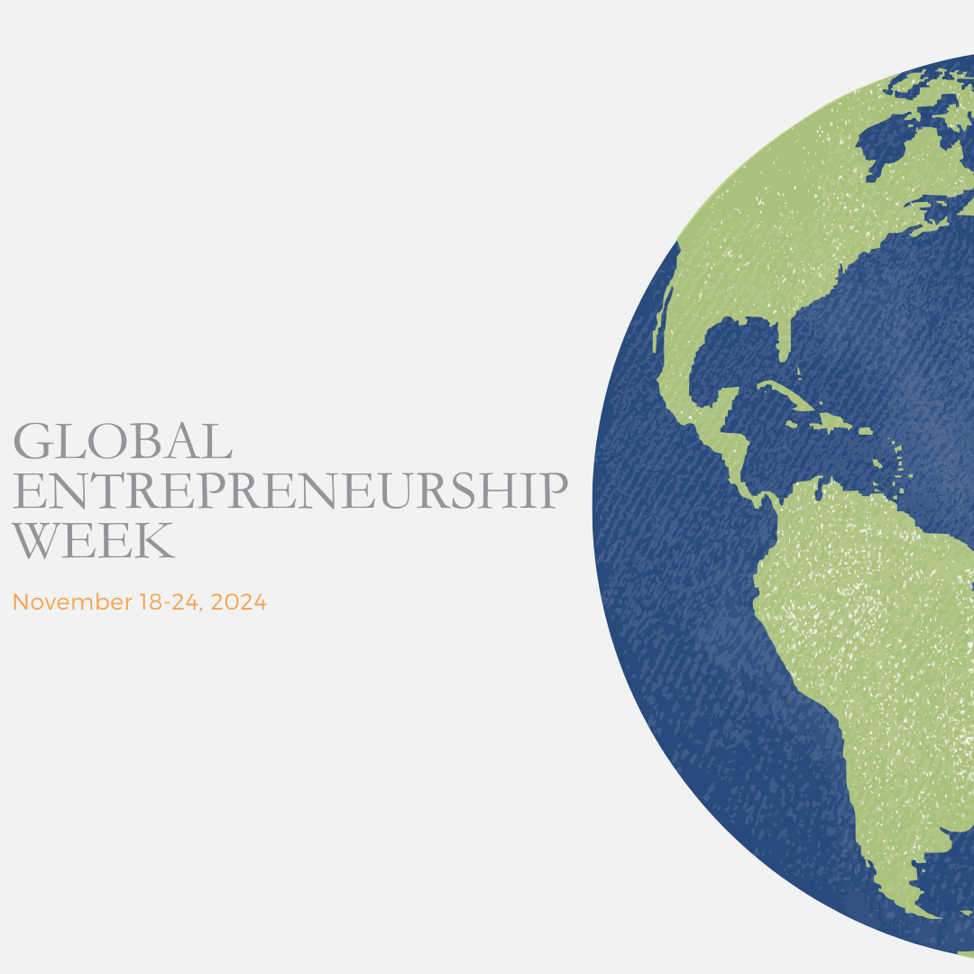 Global Entrepreneurship Week: Take Control and Make an Impact